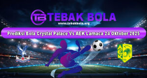 Prediksi Bola Crystal Palace Vs AEK Larnaca 24 Oktober 2025